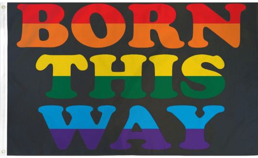 Born This Way Flag